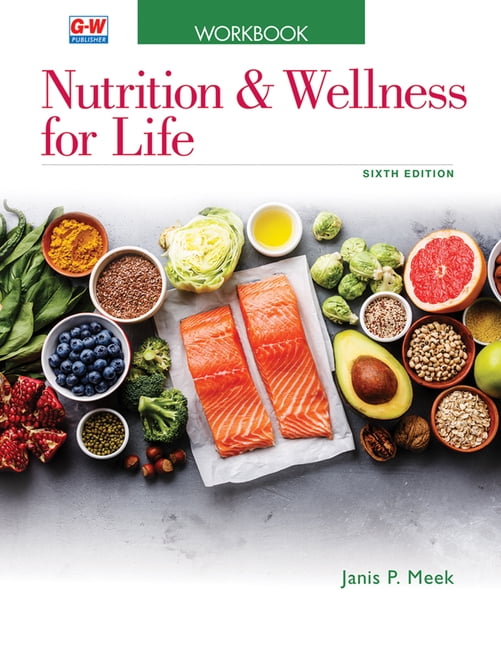 Nutrition &amp; Wellness for Life, (Paperback)