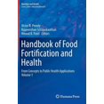 thumbnail image 1 of Nutrition and Health Handbook of Food Fortification and Health: From Concepts to Public Health Applications Volume 1, (Hardcover), 1 of 1