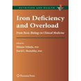 thumbnail image 1 of Nutrition and Health Iron Deficiency and Overload: From Basic Biology to Clinical Medicine, (Hardcover), 1 of 1