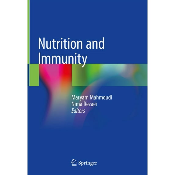 Nutrition and Immunity, (Hardcover)