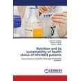 thumbnail image 1 of Nutrition and its sustainability of health status of HIV/AIDS patients (Paperback), 1 of 1