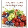 thumbnail image 1 of Pre-Owned Nutrition for Healthy Living (Paperback) 0077350111 9780077350116, 1 of 1