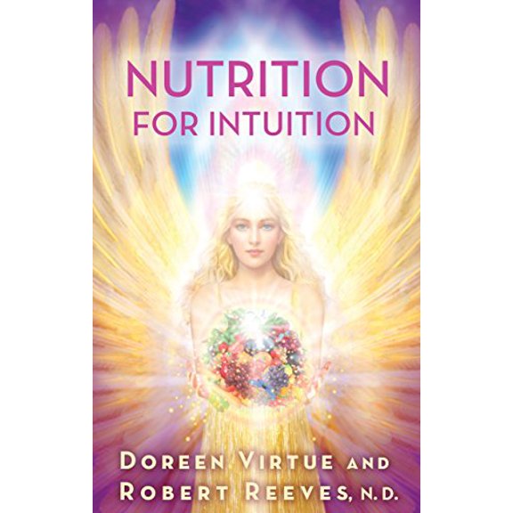 Pre-Owned Nutrition for Intuition (Paperback) 1401945414 9781401945411