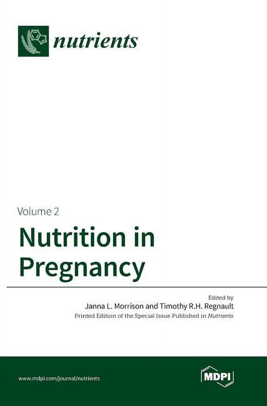 Nutrition in Pregnancy: Volume II, (Hardcover)