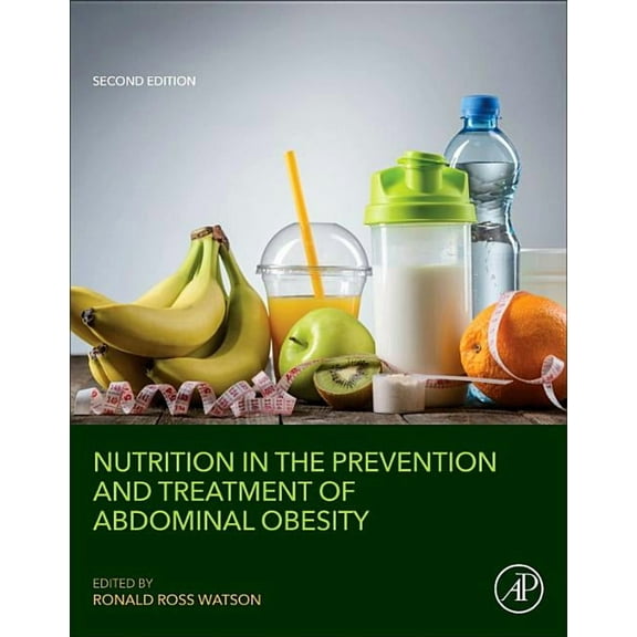 Nutrition in the Prevention and Treatment of Abdominal Obesity, (Paperback)