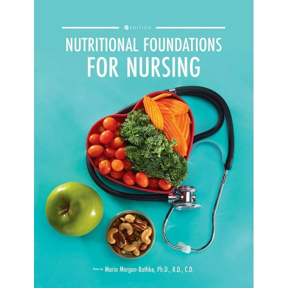 Nutritional Foundations for Nursing, (Hardcover)