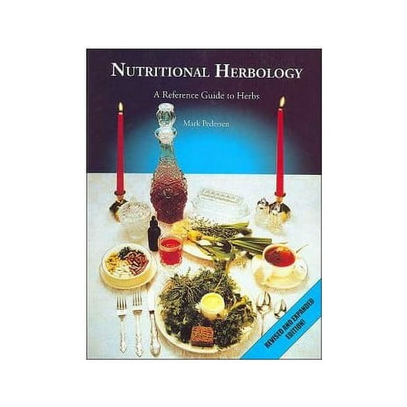 Pre-Owned Nutritional Herbology : A Reference Guide to Herbs (Paperback)