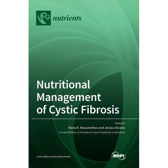 Nutritional Management of Cystic Fibrosis, (Hardcover)