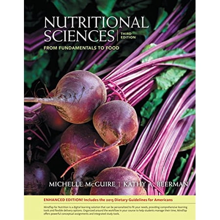 Pre-Owned Nutritional Sciences:: From Fundamentals to Food Enhanced Edition (Hardcover) 1337565334 9781337565332
