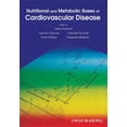 thumbnail image 1 of Nutritional and Metabolic Bases of Cardiovascular Disease (Hardcover), 1 of 1
