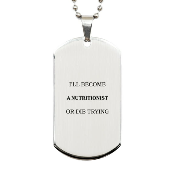 Nutritionist Engraved Silver Dog Tag for Unwavering Confidence and Inspiration