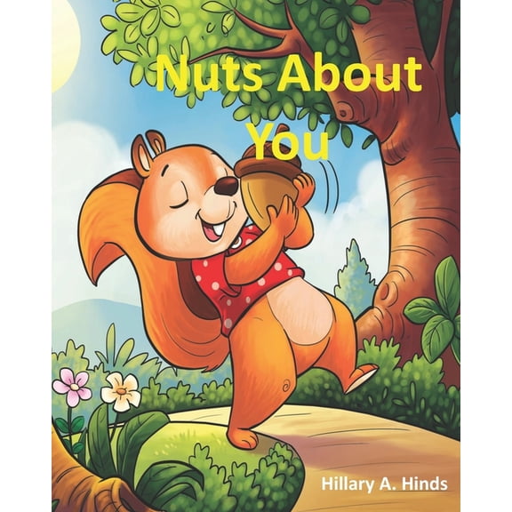 Nuts About You (Paperback)