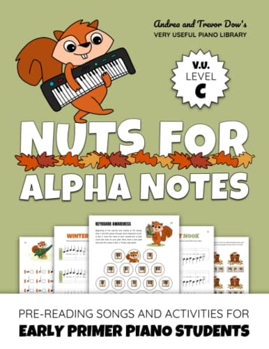 Alpha Note Pre-Owned Nuts For Alpha Notes, V. U. Level C: Pre-Reading Songs and ...