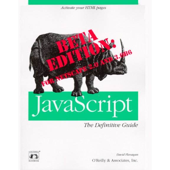 Pre-Owned Nutshell Handbooks: Javascript: The Definitive Guide, Beta Version : The Definitive Guide, Beta Version (Paperback)