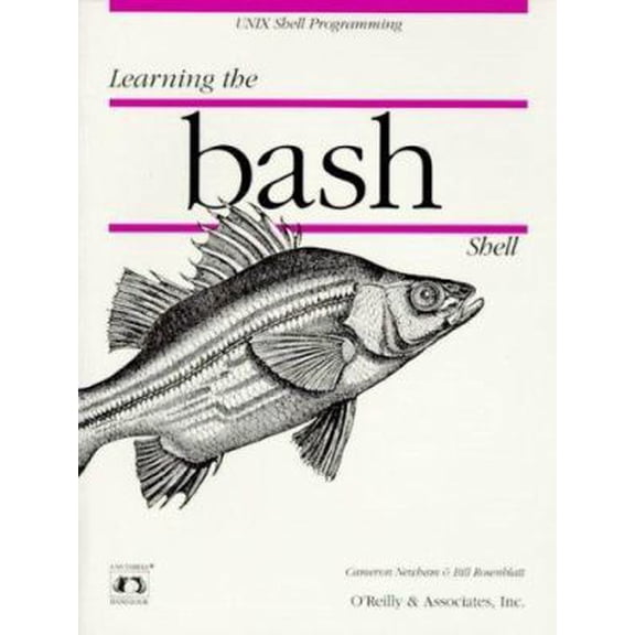 Pre-Owned Learning the bash Shell (Nutshell Handbooks) (Paperback) 156592147X 9781565921474