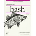 thumbnail image 1 of Pre-Owned Learning the bash Shell (Nutshell Handbooks) (Paperback) 156592147X 9781565921474, 1 of 1