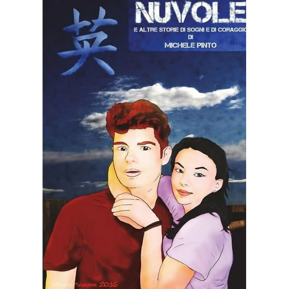 Nuvole e altre storie di sogni e di coraggio (Paperback)