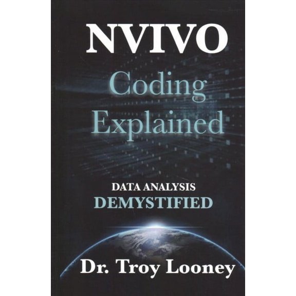 Nvivo Coding Explained : Data Analysis Demystified