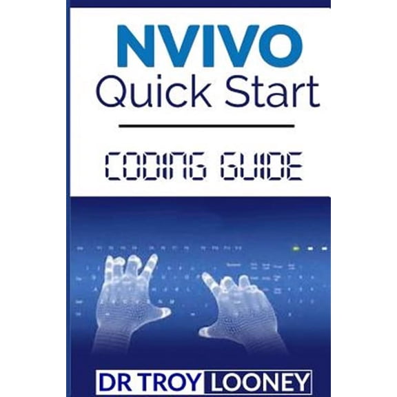 Nvivo Quick Start Coding Guide