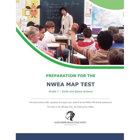 Nwea Map Test Preparation: NWEA Map Test Preparation - Grade 7 Earth and Space Science (Paperback)