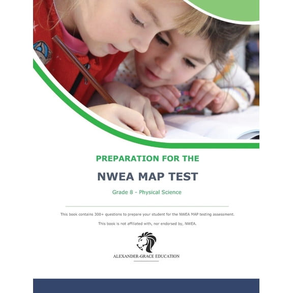Nwea Map Test Preparation: NWEA Map Test Preparation - Grade 8 Physical Science (Paperback)
