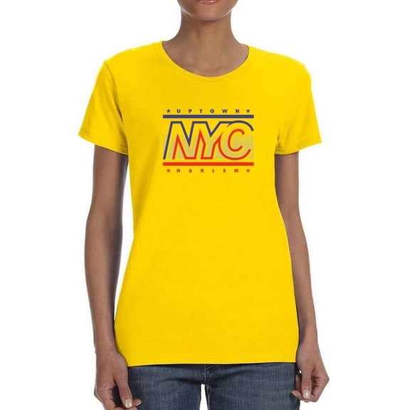 Nyc Uptown Banner T-Shirt Women -Image by Shutterstock, Female Medium