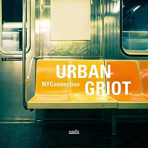 Nyconnection - Urban Griot - Music & Performance - CD