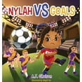 thumbnail image 1 of Nylah Versus Nylah Vs Goals, Book 1, (Hardcover), 1 of 1