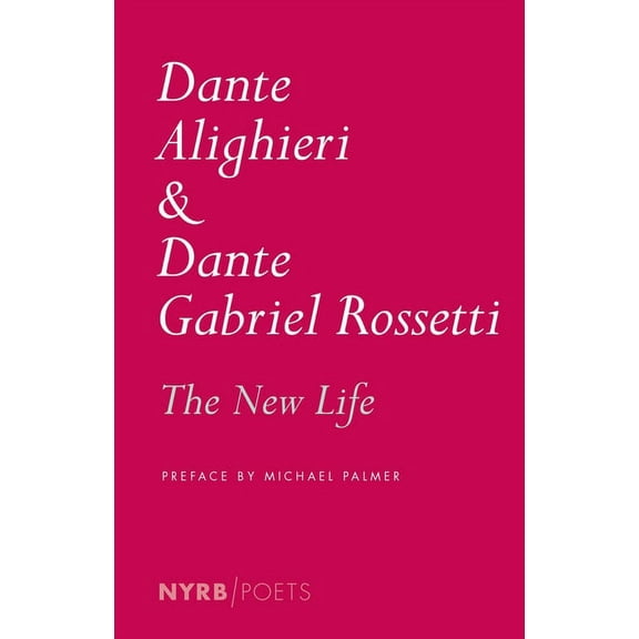 Nyrb Poets: The New Life (Paperback)