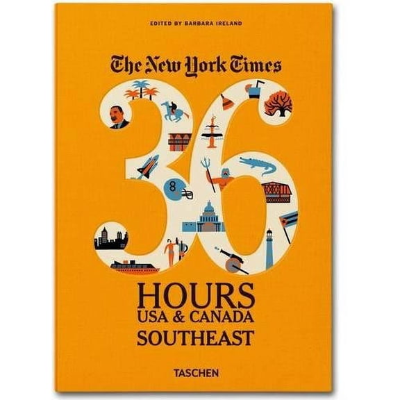 Pre-Owned The New York Times: 36 Hours USA & Canada, Southeast (Flexibound) 3836542021 9783836542029