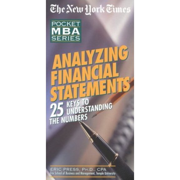 Pre-Owned Analysing Financial Statements: 25 Keys to Understanding the Numbers ("New York Times" Pocket MBA S.) Paperback