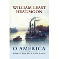 thumbnail image 1 of O America: Discovery in a New Land, (Hardcover), 1 of 1