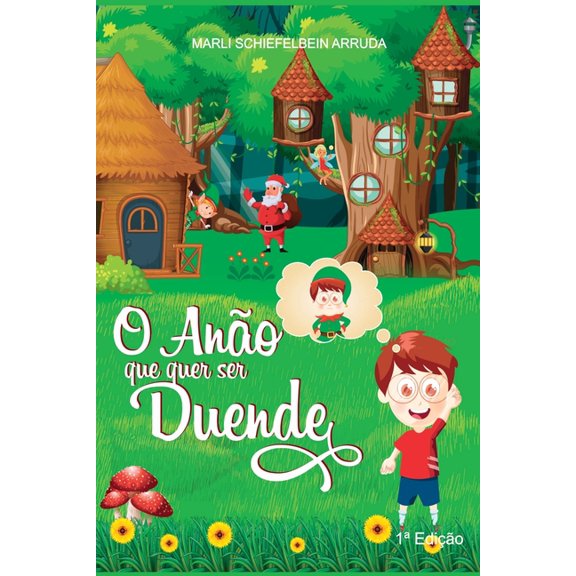 O Ano Que Quer Ser Duende, (Paperback)