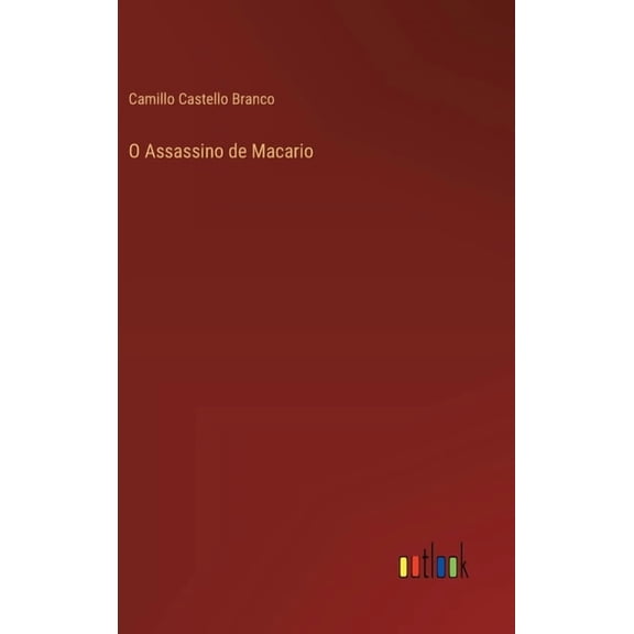 O Assassino de Macario, (Hardcover)