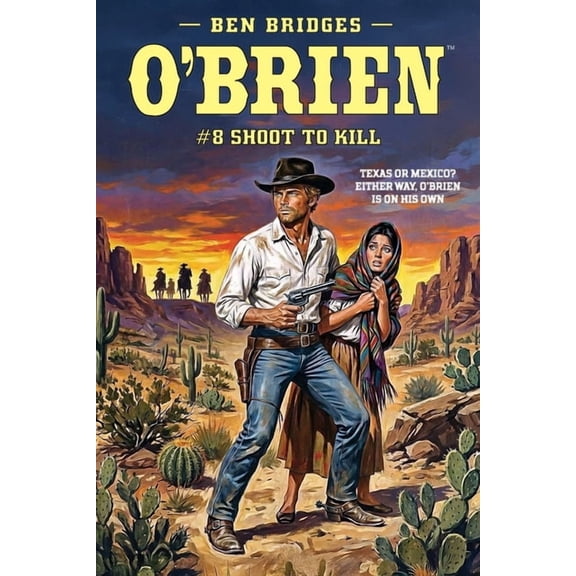 O'Brien O'Brien #8: Shoot to Kill, Book 8, (Paperback)