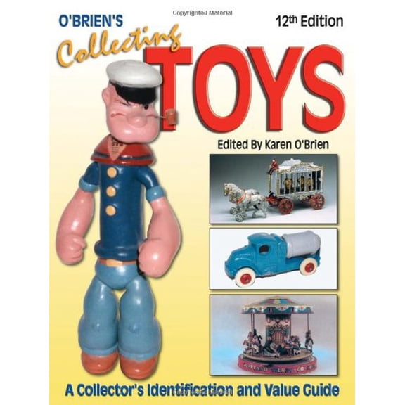 Pre-Owned O'Brien's Collecting Toys (Paperback) 0896893715 9780896893719