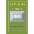 thumbnail image 1 of O Cativeiro: A Origem (Paperback), 1 of 1