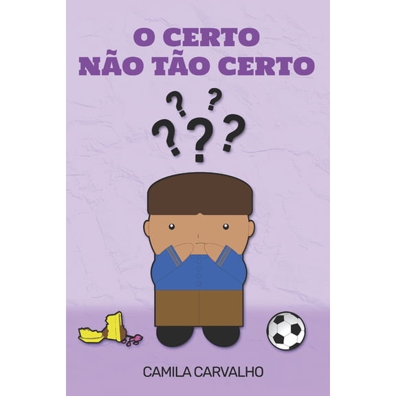 O Certo No To Certo, (Paperback)