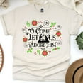 thumbnail image 1 of O Come Let Us Adore Him T-Shirt, Christian Nativity Scene Christmas Tee, Natural, Size M, 1 of 6