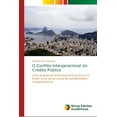 thumbnail image 1 of O Conflito Intergeracional do Credito Público (Paperback), 1 of 1