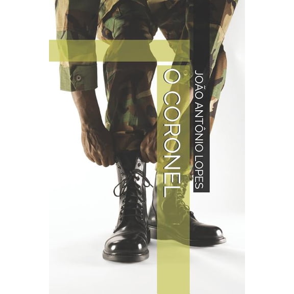 O Coronel (Paperback)