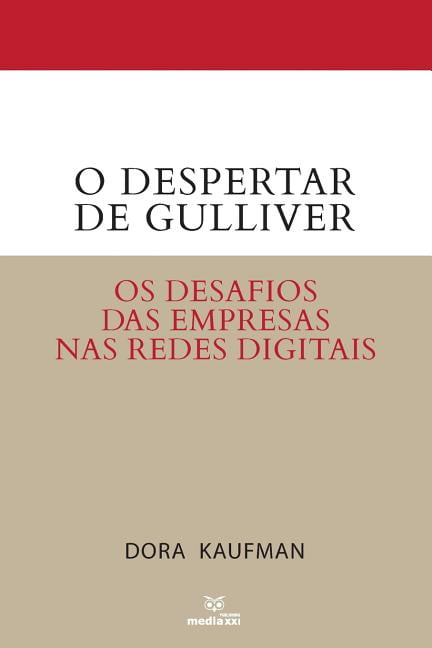 O Despertar de Gulliver: Os desafios das empresas nas redes sociais, (Paperback)