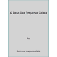 thumbnail image 1 of Pre-Owned O Deus Das Pequenas Coisas (Paperback) 9724119378 9789724119373, 1 of 1