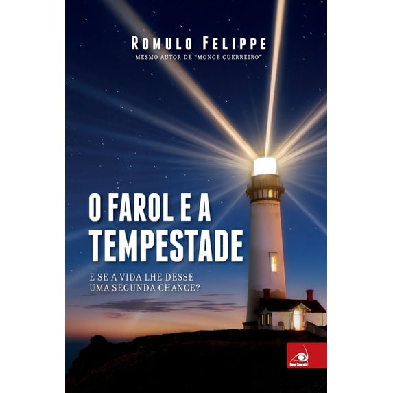 O Farol e a Tempestade (Paperback)