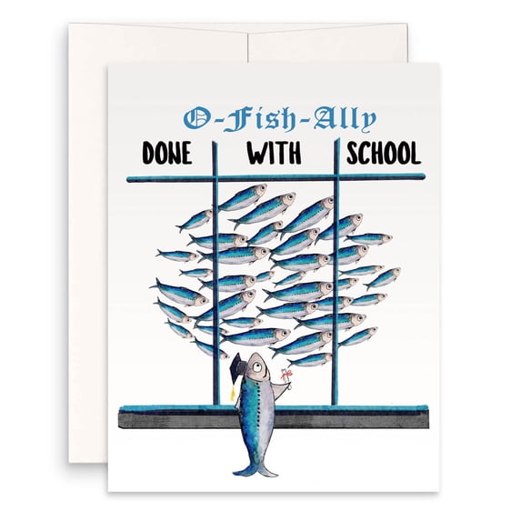 Fish Graduation Invites O-Fish-Ally Done with School Card โ Fun Graduation Greeting Card ...
