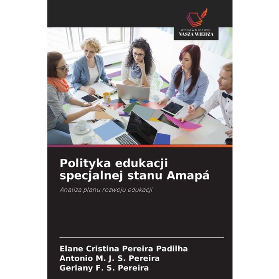 Polityka edukacji specjalnej stanu Amap, (Paperback)