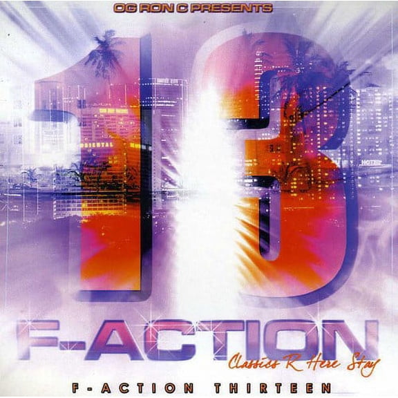 O.G. Ron C. - F-Action 13 - Music & Performance - CD
