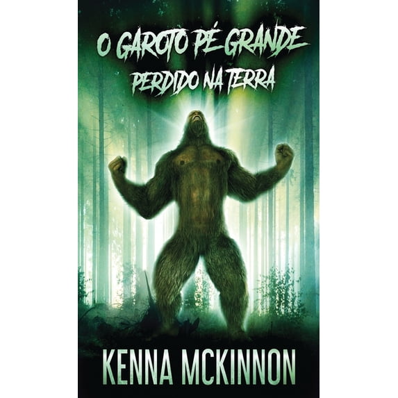 O Garoto Pé Grande - Perdido Na Terra, (Hardcover)
