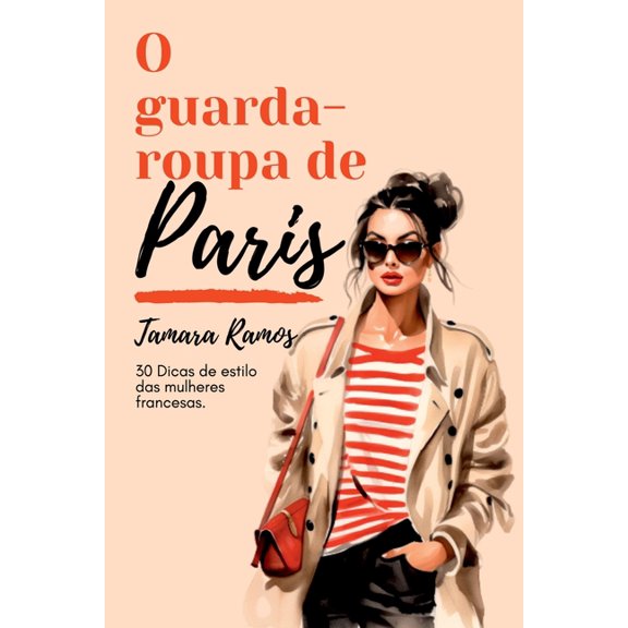 O Guarda-roupa De Paris, (Paperback)