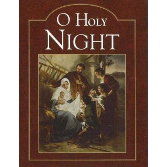 Pre-Owned O Holy Night (Hardcover) 0824958705 9780824958701
